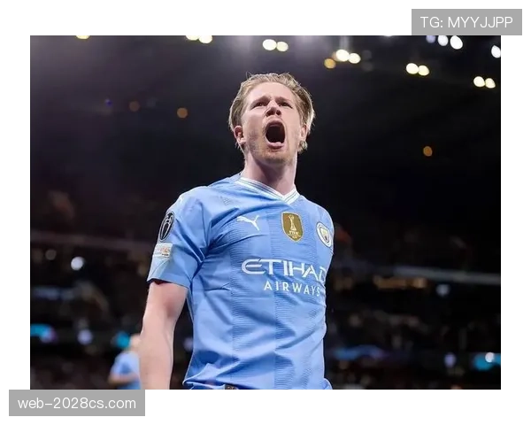 从狼堡核心到曼城大脑：德布劳内如何重塑中场指挥官角色